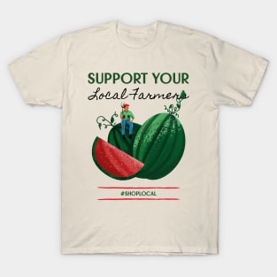 Small Farmer Family Farm Farmers Market Buy Local T-Shirt